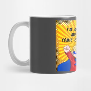 I'm Going to My First Comic Convention Mug